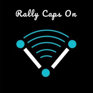 Rally Caps On