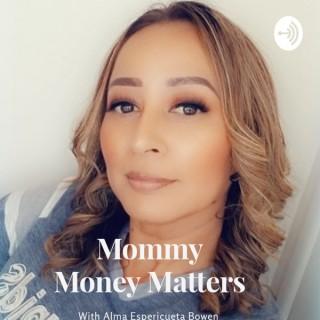 Mommy Money Matters