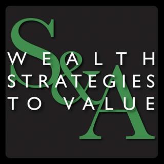 Wealth Strategies To Value