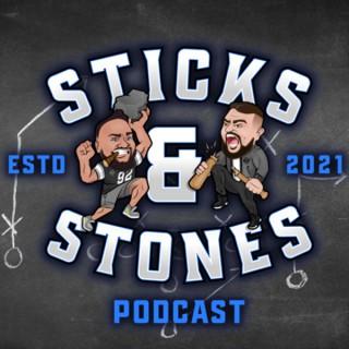 Sticks & Stones Podcast