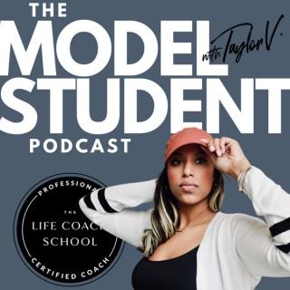 The Model Student Podcast