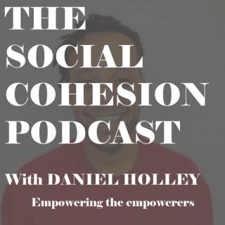The Social Cohesion Podcast