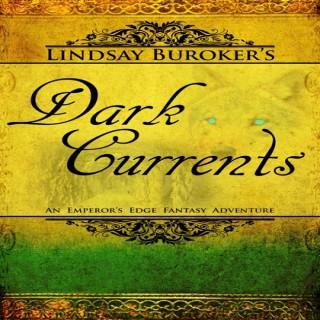 Dark Currents: Book 2 in the Emperor's Edge Series
