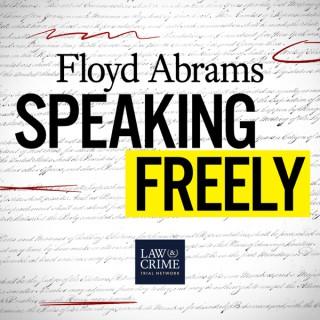 Floyd Abrams Speaking Freely