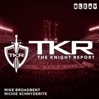 The Knight Report Podcast