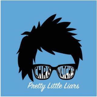 Chris Watches: Pretty Little Liars