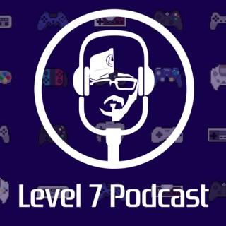 Level 7 Podcast