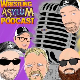 The Asylum Wrestling Podcast