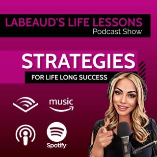 Labeaud's Life Lessons