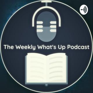 The Weekly What's Up