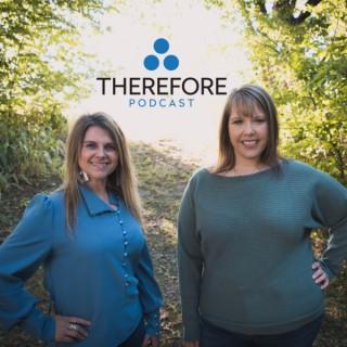 Therefore Podcast