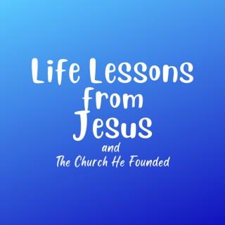 Life Lessons from Jesus
