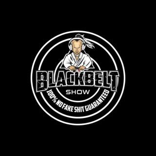 The Black Belt Show