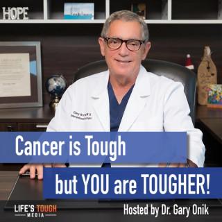 Cancer is Tough, but YOU are TOUGHER!