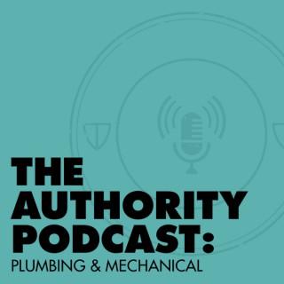 The Authority Podcast: Plumbing and Mechanical