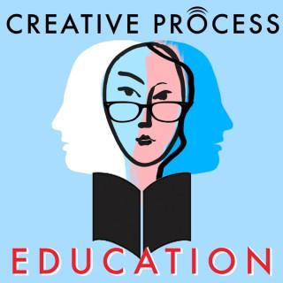 Education · The Creative Process
