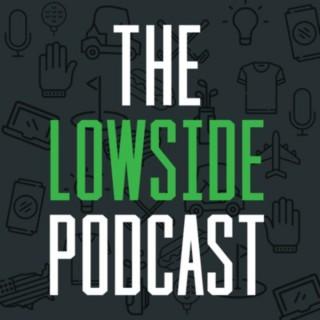 The Lowside Podcast