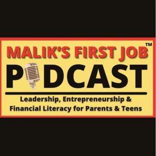 Malik's First Job Podcast
