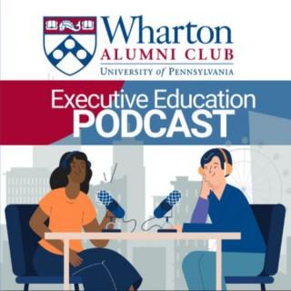 Wharton Executive Education Podcast