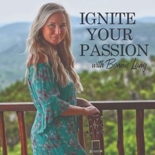 Ignite Your Passion with Bonnie Lang