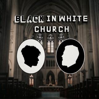 Black In White Church