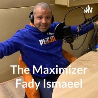 The Maximizer  Fady Ismaeel - ???? ???????