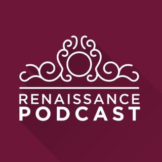 The Renaissance Podcast