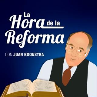La hora de la Reforma con Juan Boonstra