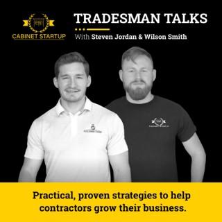Tradesmen Talks
