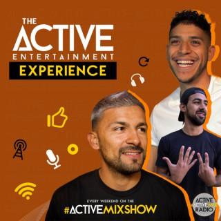 The Active Entertainment Experience