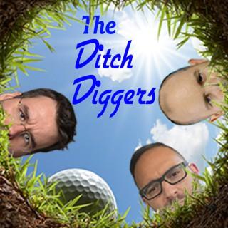 The Ditch Diggers Podcast