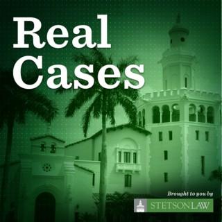 Real Cases: A Legal Podcast
