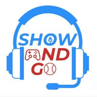 The Show and Go Podcast