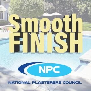 The National Plasterers Council presents “Smooth Finish”
