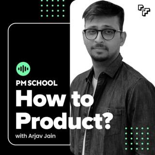 How to Product?
