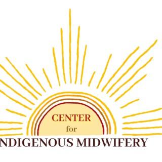 Center for Indigenous Midwifery's Podcast