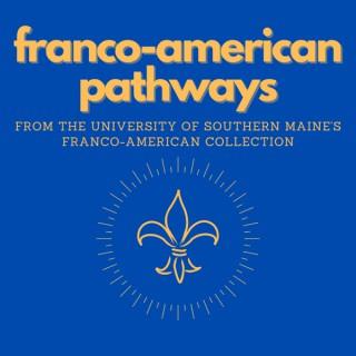 Franco-American Pathways