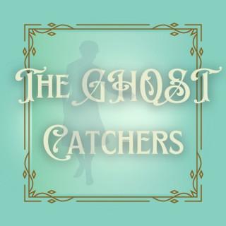 The Ghost Catchers