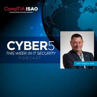 Cyber5: This Week in IT Security