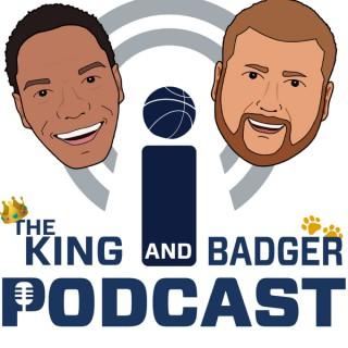 The King and Badger Podcast