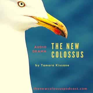 The New Colossus Audio Drama