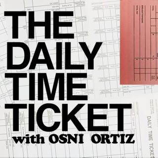 The Daily Time Ticket