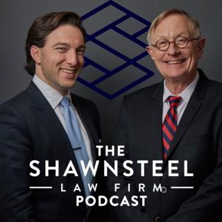 The Shawn Steel Law Firm Podcast