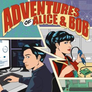 Adventures of Alice & Bob