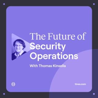 The Future of Security Operations