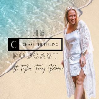 The Chase The Feeling Podcast