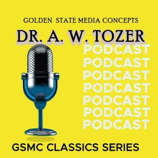 GSMC Classics: Dr. A.W. Tozer Sermons