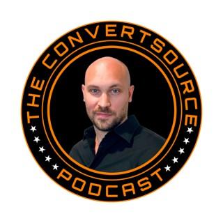 The ConvertSource Podcast