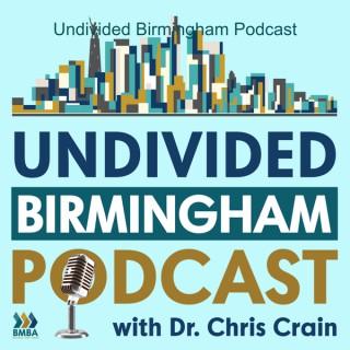 Undivided Birmingham Podcast