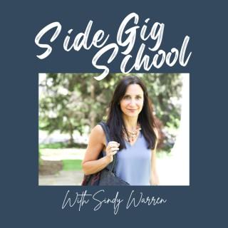 Side Gig School With Sindy Warren